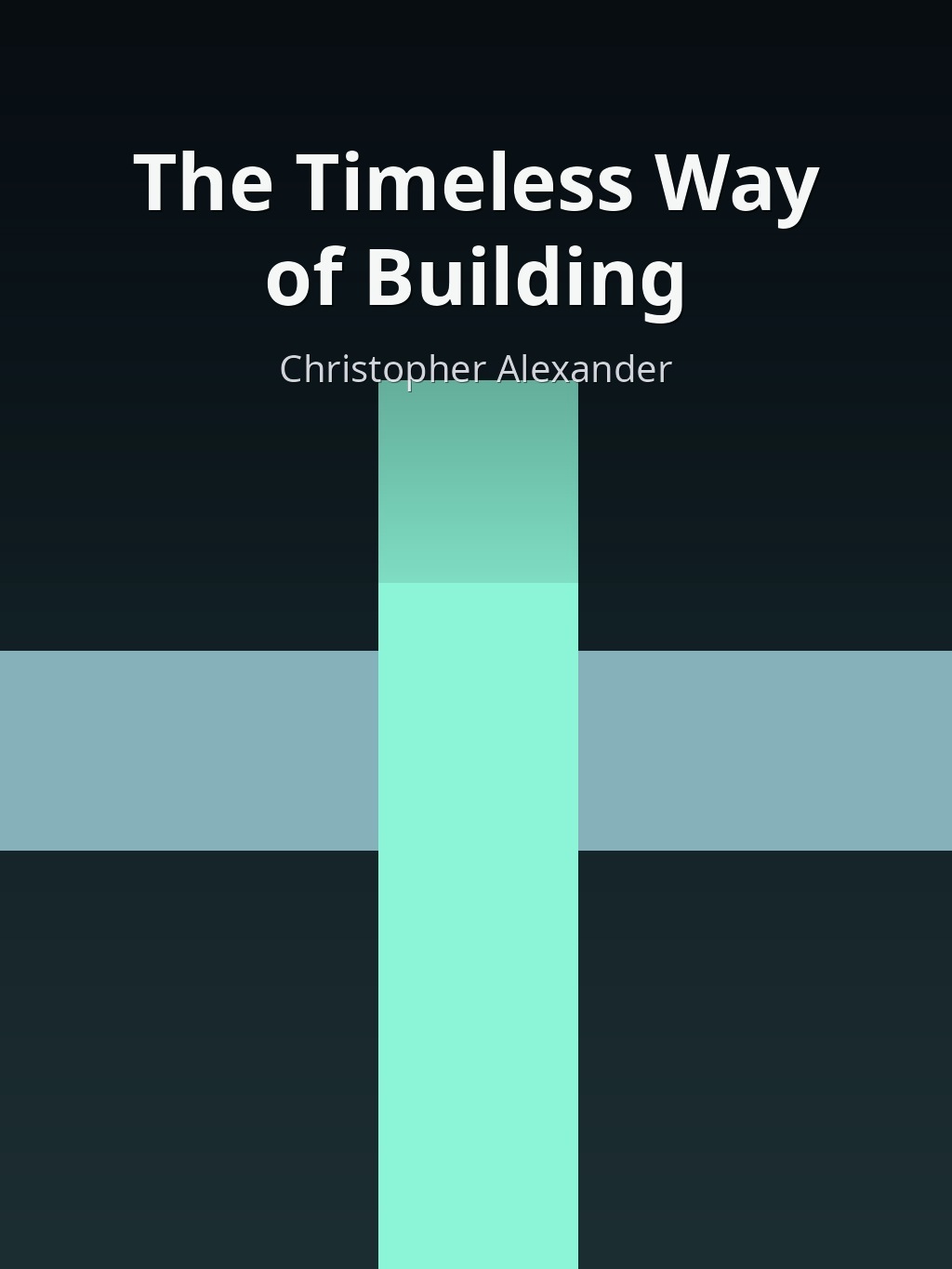 The Timeless Way of Building by Christopher Alexander book cover