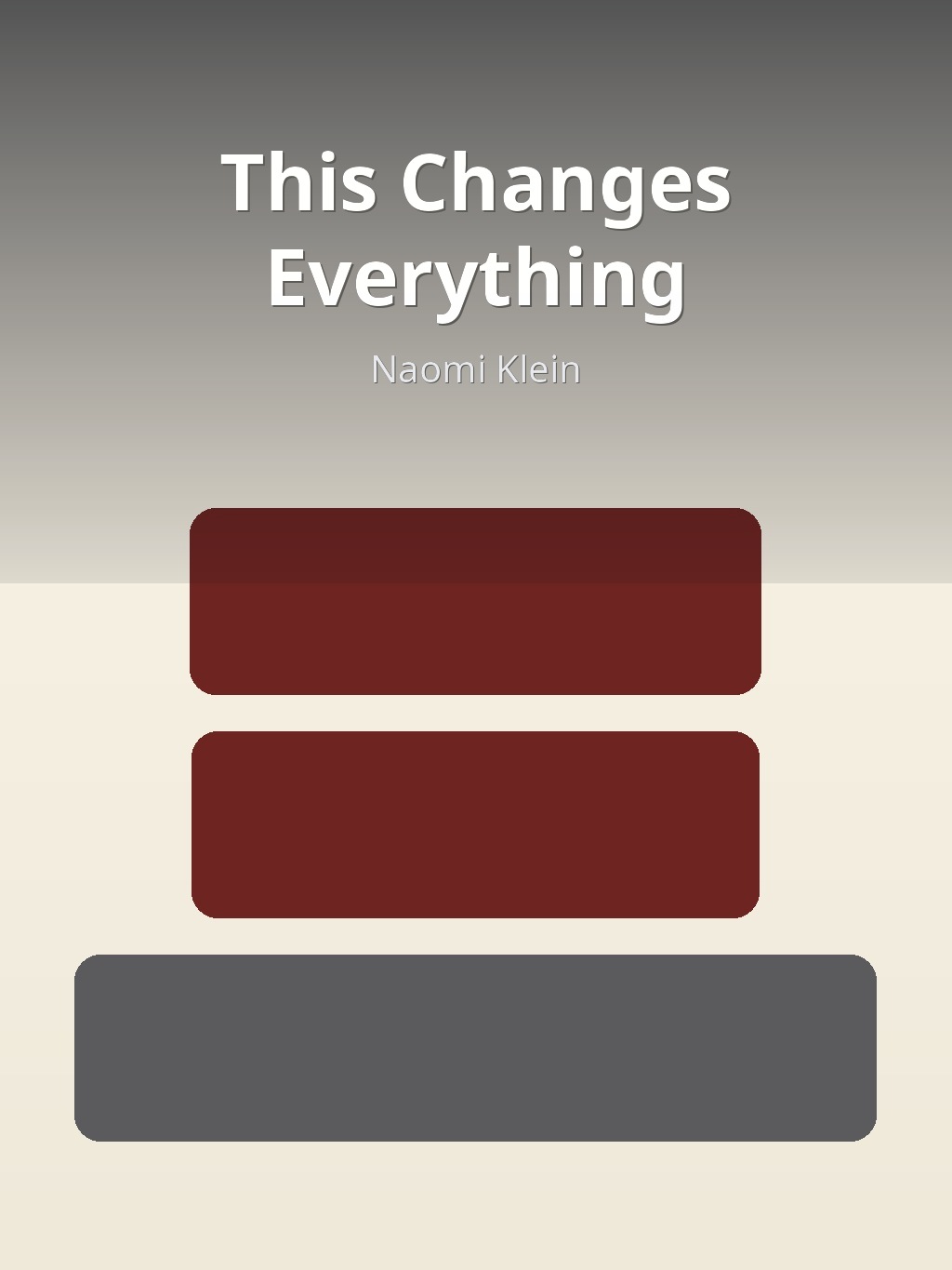 This Changes Everything by Naomi Klein book cover
