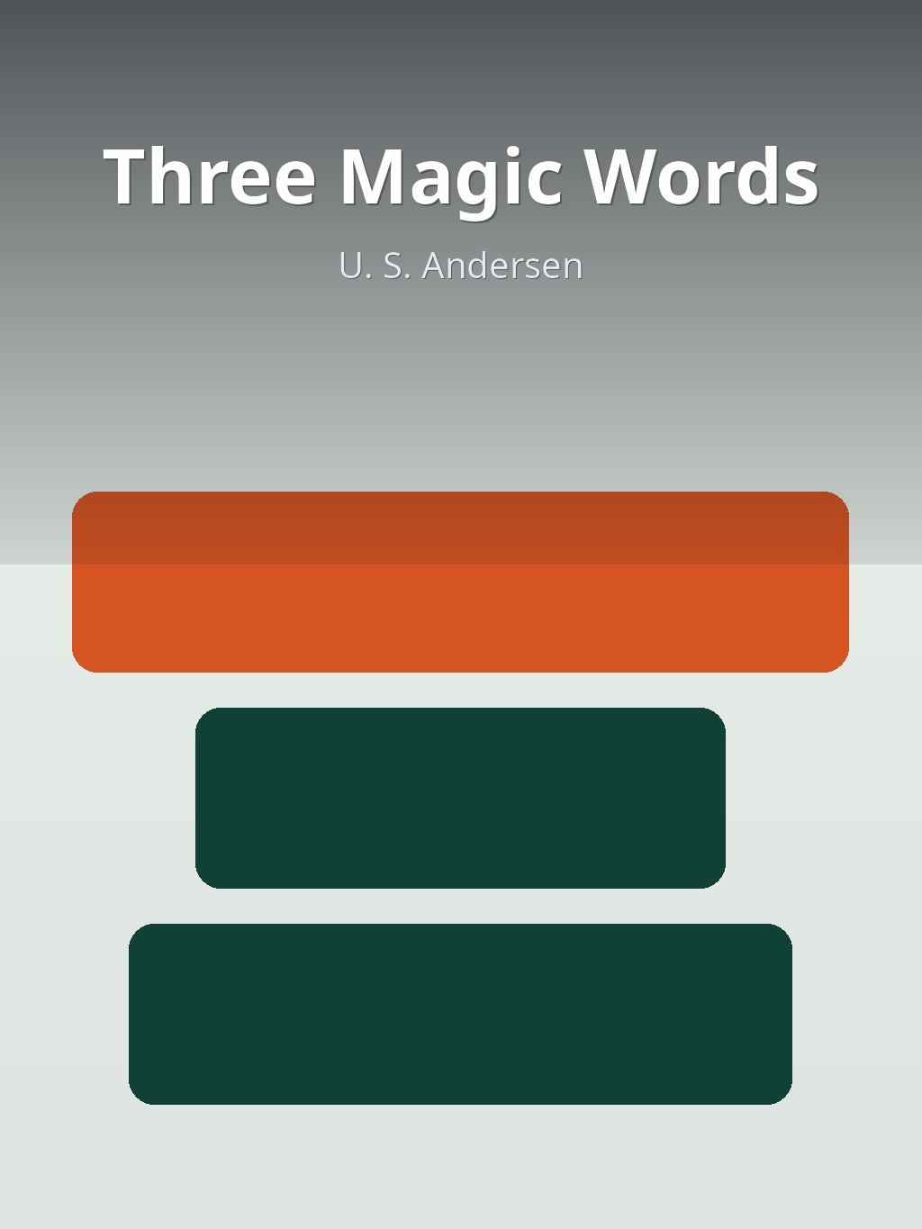 Three Magic Words by U. S. Andersen book cover