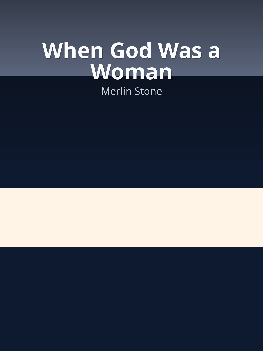 When God Was a Woman by Merlin Stone book cover