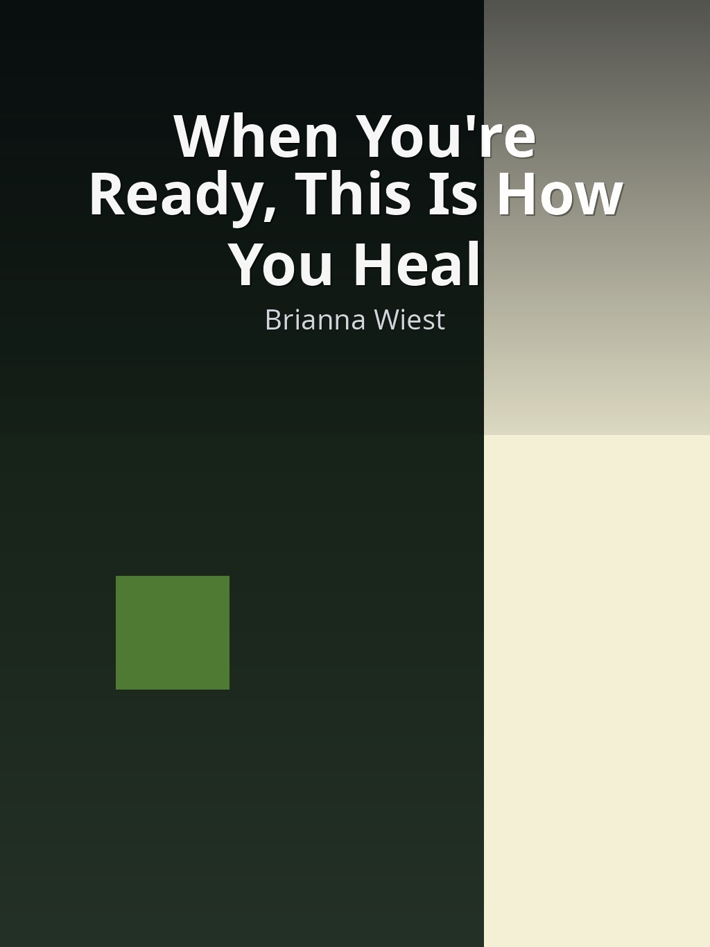 When You're Ready, This Is How You Heal by Brianna Wiest book cover