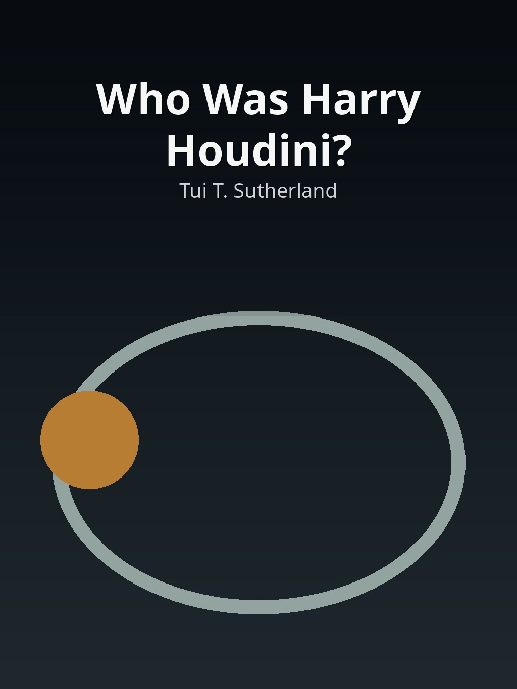 Who Was Harry Houdini? by Tui T. Sutherland book cover