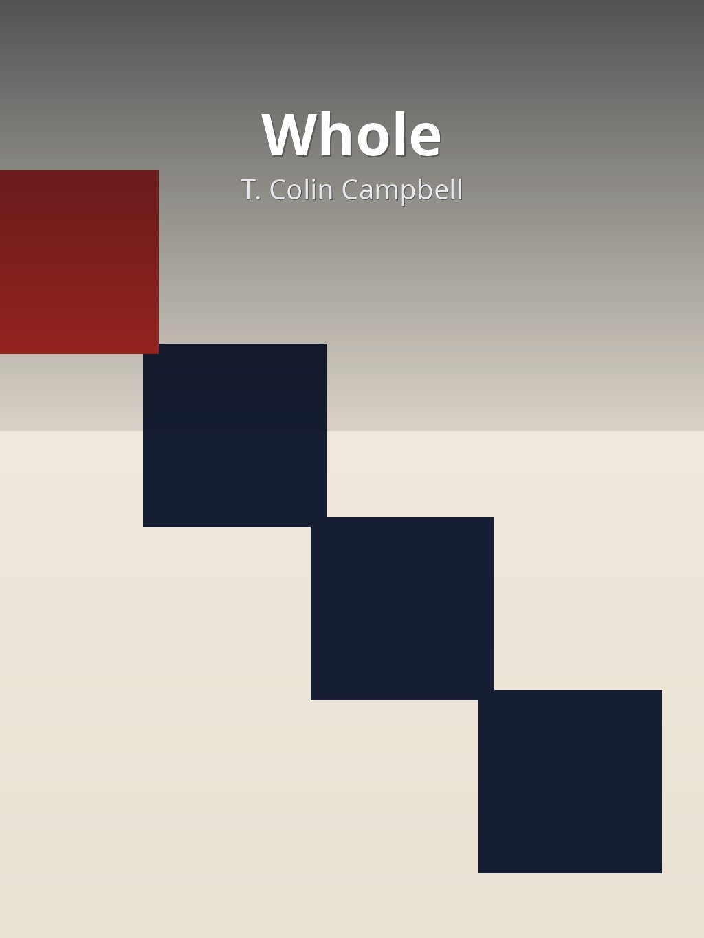 Whole by T. Colin Campbell book cover