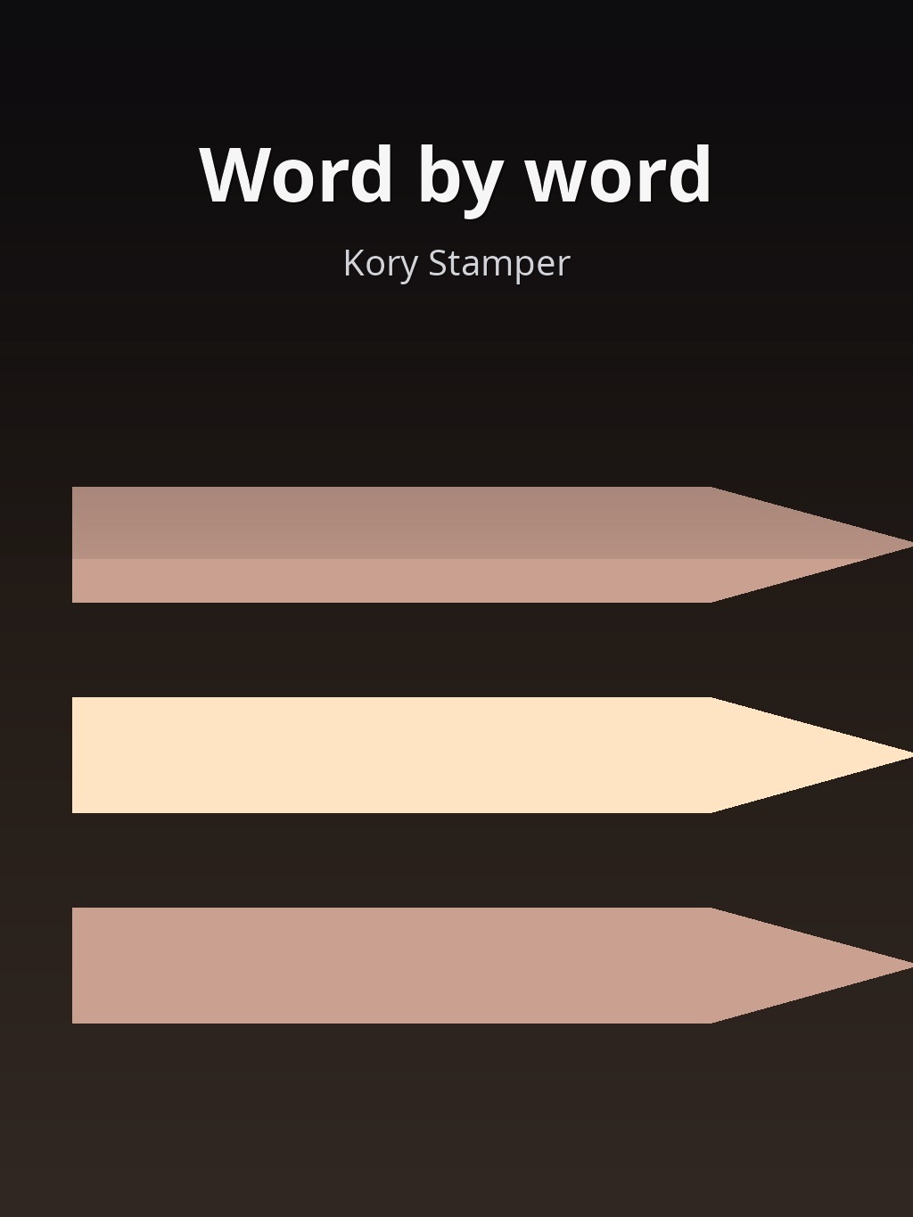 Word by word by Kory Stamper book cover