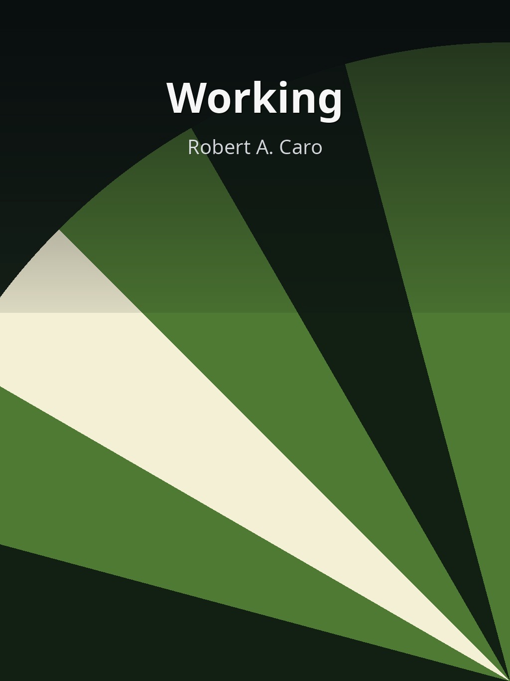 Working by Robert A. Caro book cover