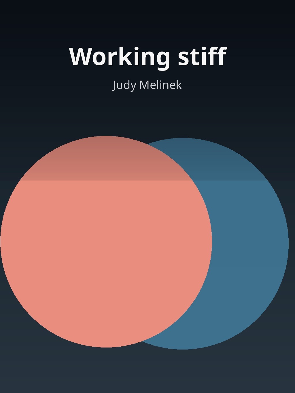 Working stiff by Judy Melinek book cover