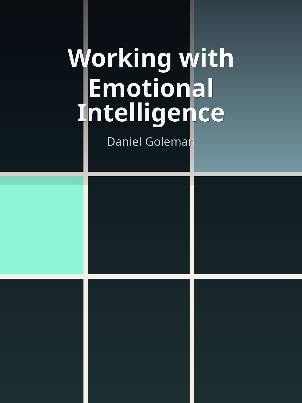 Working with Emotional Intelligence by Daniel Goleman book cover